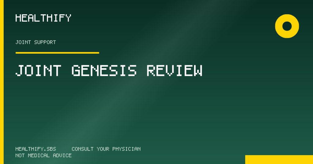Joint Genesis Review — Healthify evidence-based review (Joint Support)
